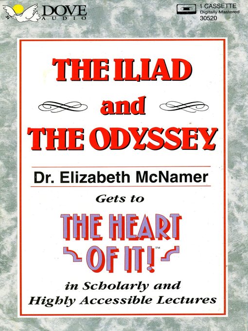 Title details for The Iliad and The Odyssey by Elizabeth McNamer - Available